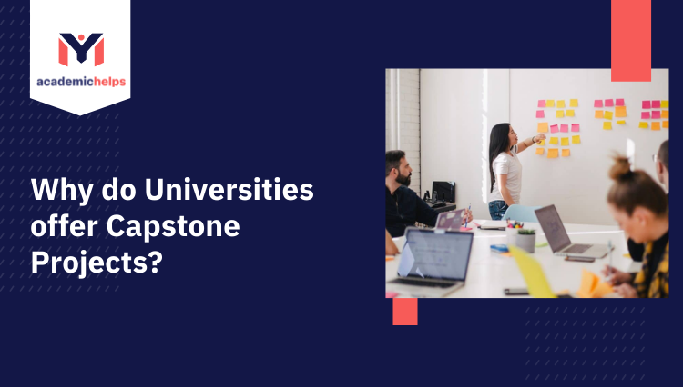 Why do Universities offer Capstone Projects