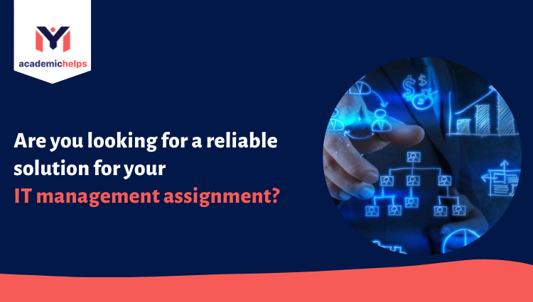 Are you looking for a reliable solution for your IT management assignment