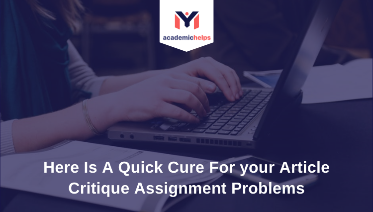 Article Critique Assignment Problems