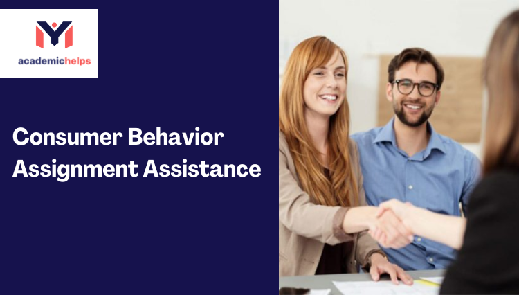 Consumer Behavior Assignment Assistance