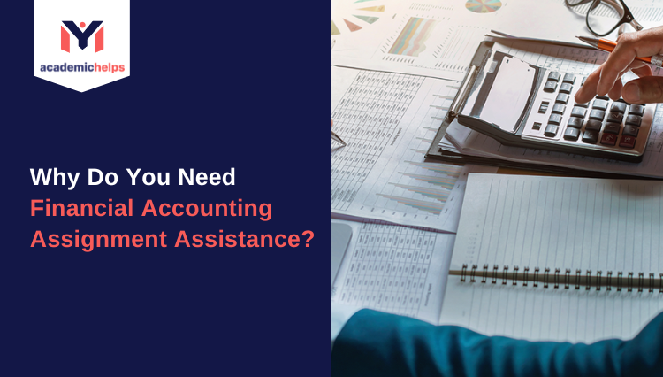 Financial Accounting Assignment Assistance