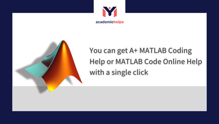 A+ MATLAB Coding Help