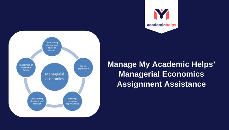 Managerial Economics Assignment Assistance