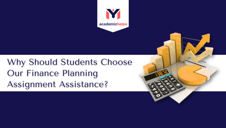 Finance Planning Assignment Assistance