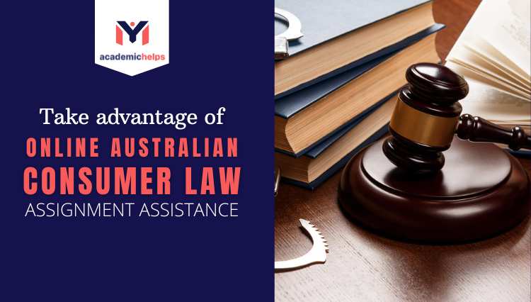 Consumer Law Assignment Assistance