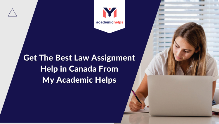 Best Law Assignment Help in Canada