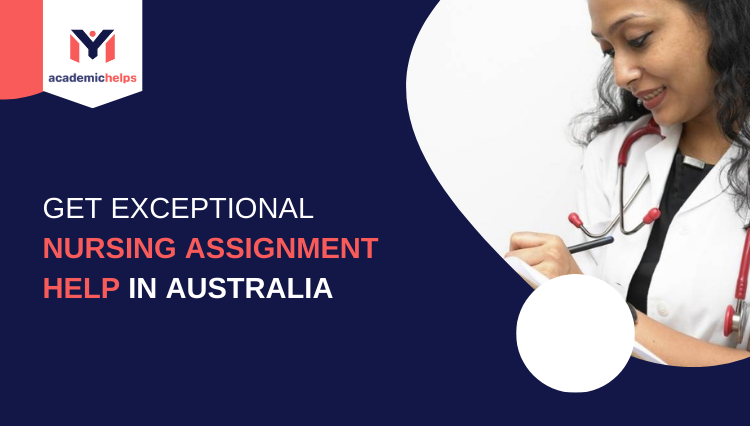 Nursing Assignment Help in Australia