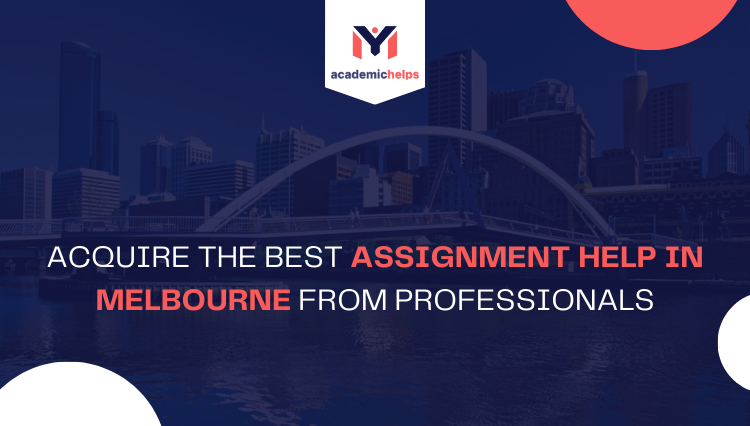 best assignment help in Melbourne