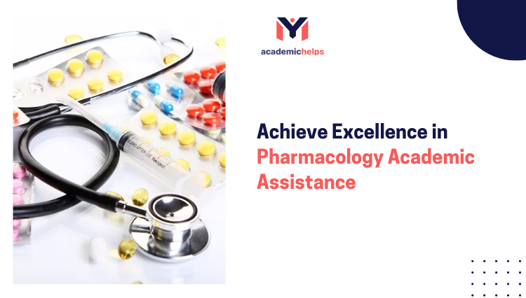 Pharmacology Academic Assistance